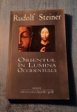 Orientul in lumina Occidentului Rudolf Steiner