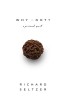 Why Knot: A Personal Quest
