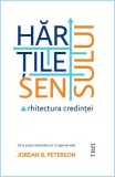 Cumpara ieftin Hărțile sensului. Arhitectura credinței - Jordan B. Peterson