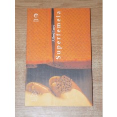 SUPERFEMEIA de ALFRED JARRY , 2007