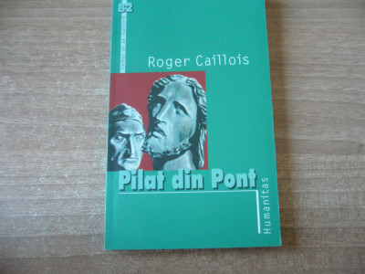 Roger Caillois - Pilat din Pont foto