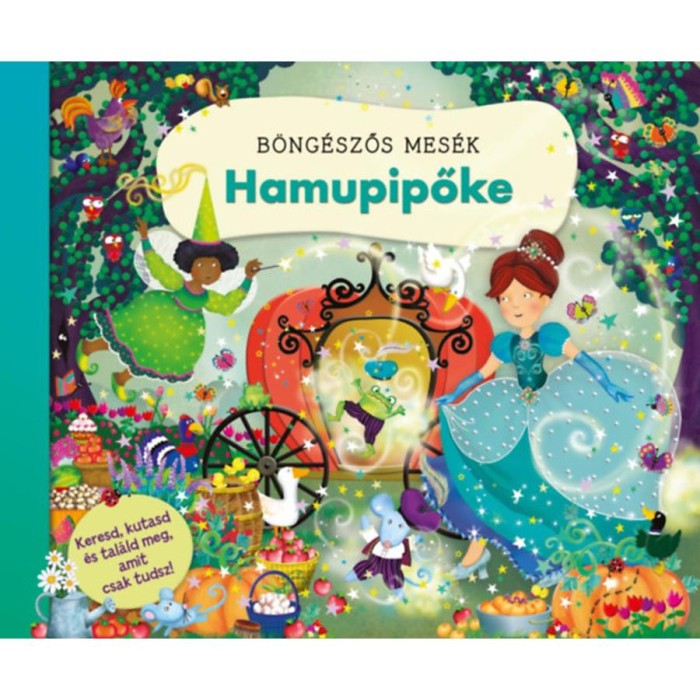 B&ouml;ng&eacute;szős mes&eacute;k - Hamupipőke