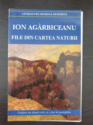 FILE DIN CARTEA NATURII - Ion Agarbiceanu (editura Cartex) foto