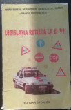 Myh 531s - LEGISLATIA RUTIERA LA ZI - ED 1999