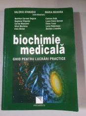 Biochimie medicala - Valeriu Atanasiu , ghid pentru lucrari practice - 2018