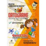 Ortograme. Caietul meu de limba si literatura romana. Ortografia. Volumul 2, clasa a 3-a &ndash; Georgiana Gogoescu