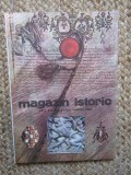 MAGAZIN ISTORIC - AUGUST 1985