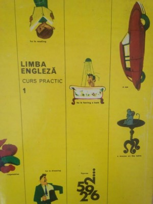 Virgiliu Stefanescu Draganesti - Limba engleza curs practic 1 (Editia: 1969) foto