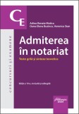 Admiterea &icirc;n notariat - Paperback brosat - Adina-Renate Motica, Oana-Elena Buzincu, Veronica Stan - Hamangiu