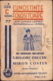 C4248N Doi cronicari moldoveni Grigore Ureche și Miron Costin de Lucian Predescu, 1939