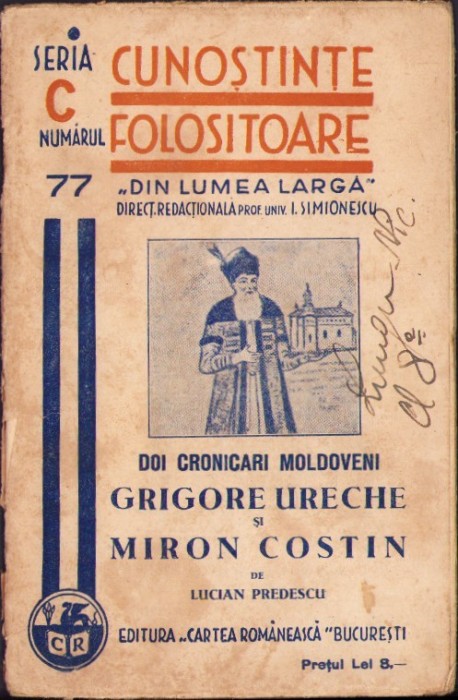 C4248N Doi cronicari moldoveni Grigore Ureche și Miron Costin de Lucian Predescu, 1939