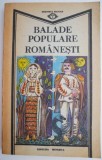 Balade populare romanesti (Cantece batranesti)