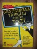 Gestionarea timpului pentru toti- Jeffrey J. Mayer