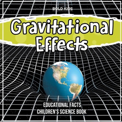 Gravitational Effects Educational Facts Children&amp;#039;s Science Book foto