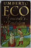 FOUCAULT &#039; S PENDULUM by UMBERTO ECO , 2001