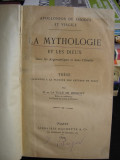 LA MYTHOLOGIE ET LES DIEUX - LA VILLE DE MIRMONT (MITOLOGIA SI ZEII)