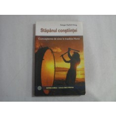 STAPANUL CONSTIINTEI - SERGE KAHILI KING