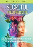 Secretul pielii fericite, MAGENTA COSMETIC SRL