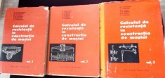 CALCUL DE REZISTENTA IN CONSTRUCTIA DE MASINI VOL.1-3-S.D. PONOMARIOV, V.L. BIDERMAN, C.K. LIHAREV, V.M. MA-265299 foto