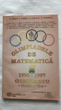 OLIMPIADELE DE MATEMATICĂ 1990 - 1997 GIMNAZIU CLASA A VI-A D.MIHEȚ . I. CHERA . A. GHIOCA . C. POPESCU