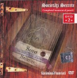 Societati Secrete. Complotul intunecat al puterii, DVD 2