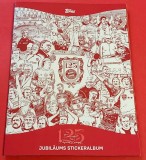 Album de colectie-fotbal-stickere TOPPS - ISTORIA de 125 ani (1900-2025) a Clubului BAYERN MUNCHEN (249 Stickere-lipseste doar unul)