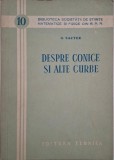 Despre conice si alte curbe - O. Sacter - Carte