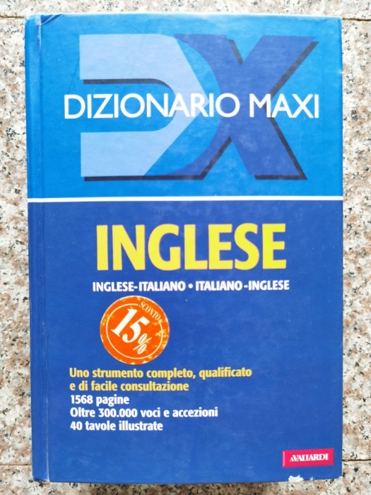 Dizionario Maxi Inglese-italiano, Italiano-inglese - Colectiv ,554343
