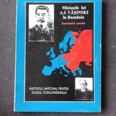 Misiunile lui A.I.VASINSKI in Romania Documente secrete,1997