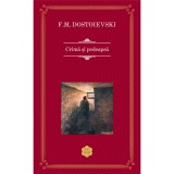 Crima si pedeapsa, F.M.Dostoievski, Rao