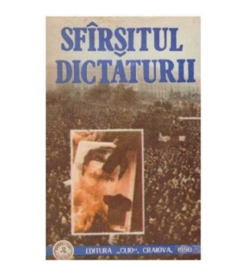 Ioan Scurtu - Sfarsitul Dictaturii - 125640 foto