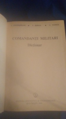 Dicționar Comandanți Militari Ed științifică și Enc. 1983 foto