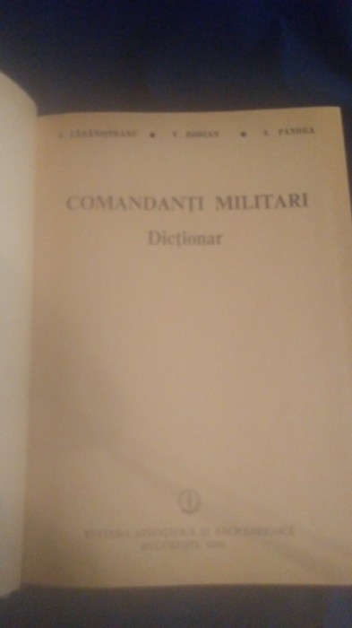 Dicționar Comandanți Militari Ed științifică și Enc. 1983
