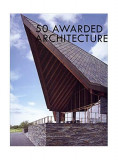 50 Awarded Architecture - Hardcover - Arthur Gao - Design Media Publishing Limited