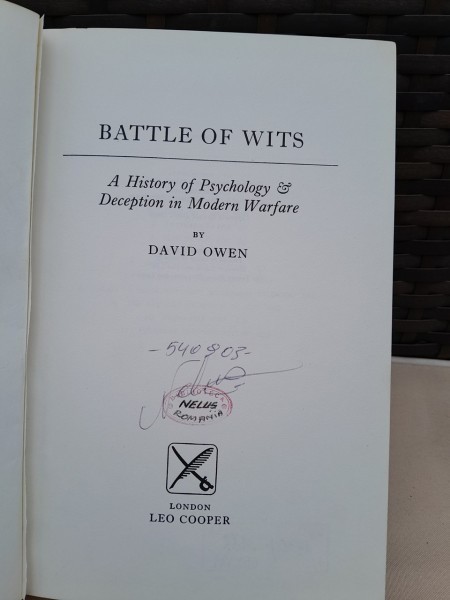 Battle of wits: A history of psychology &amp; deception in modern warfare - Davin Owen