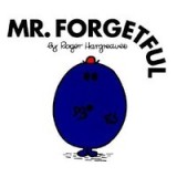 Mr. Forgetful