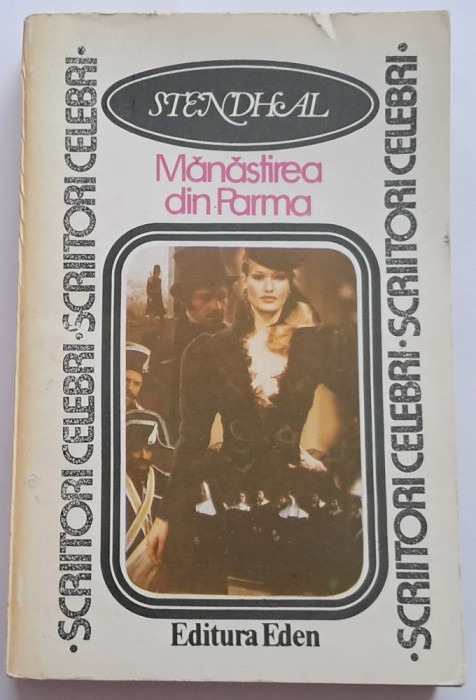 Stendhal&nbsp;-&nbsp;Manastirea din Parma