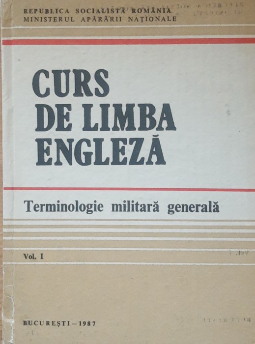Curs De Limba Engleza, Terminologie Militara Generala Vol. 1