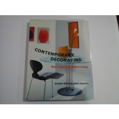 CONTEMPORARY DECORATING - ELIZABETH WILHIDE &amp; JOANNA COPESTICK