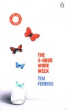 The 4-Hour Work Week | Timothy Ferriss, Ebury Publishing