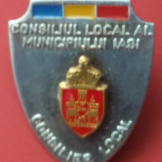 Insigna Consiliul Local al Municipiului Iași -Consilier Local