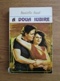 Danielle Steel - A doua iubire