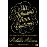 Mr Atkinson&#039;s Rum Contract