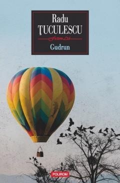 Gudrun, Radu Tuculescu
