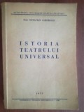 Istoria teatrului universal- Octavian Gheorghiu