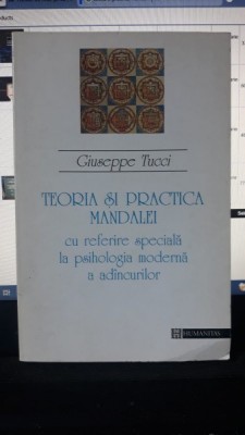 Teoria si Practica Mandalei - Giuseppe Tucci foto