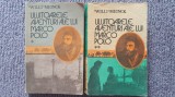 Uluitoarele aventuri ale lui Marco Polo, Willi Meinck, ed Dacia 1986, 620 pag, Tineretului