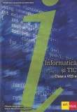 Informatică și TIC. Manual clasa a VIII-a - Paperback brosat - Mihaela Giurgiulescu, Valeriu Benedicth Giurgiulescu - Art Klett, Clasa 8, Informatica