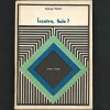 &Icirc;ncotro, Fiule? - George Nestor - Seria pentru Părinți - Psihologie, Manual de Parenting, 1979, Didactica si Pedagogica
