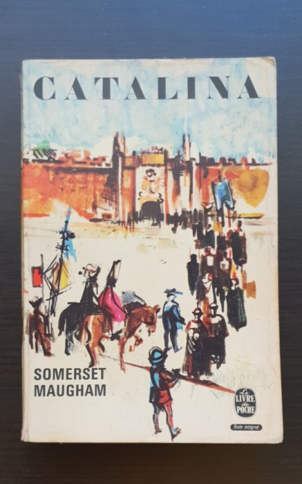Catalina - Somerset Maugham